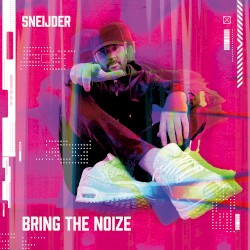 BRING THE NOIZE