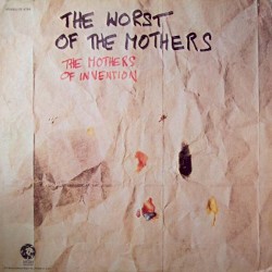 The Worst of The Mothers