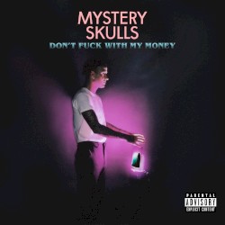 Don’t Fuck With My Money