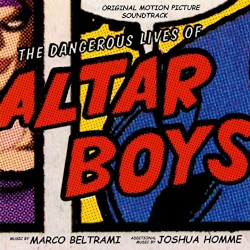 The Dangerous Lives of Altar Boys
