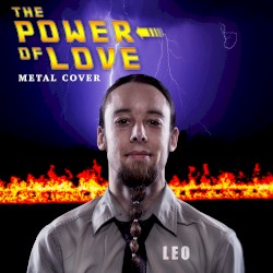 The Power of Love (Metal Cover)