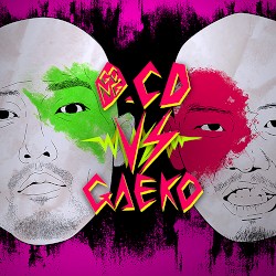 Triple Dynamite (0CD VS Gaeko)