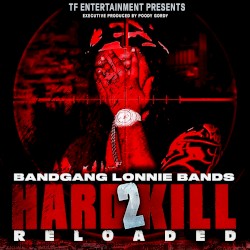 Hard 2 Kill: Reloaded