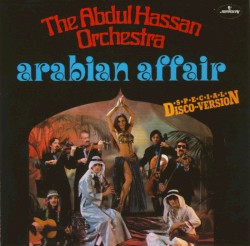 Arabian Affair (Special Disco~Version)
