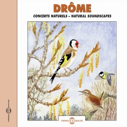 Concerts naturels de la Drôme / Drôme ‐ Natural Soundscapes