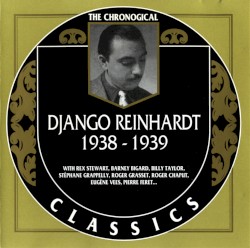 The Chronological Classics: Django Reinhardt 1938-1939