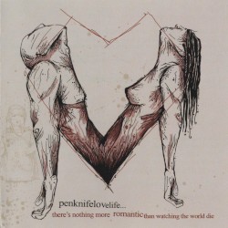There Is Nothing More Romantic Than Watching The World Die