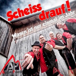 Scheiss drauf (Wasen ist nur einmal im Jahr)