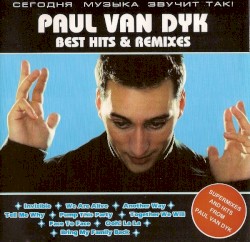 Best Hits & Remixes