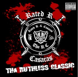 Tha Ruthless Classic