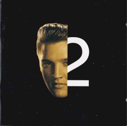 Elvis: 2nd to None