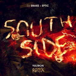 SouthSide (YULTRON remix)