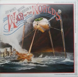 Jeff Wayne’s Musical Version of The War of the Worlds