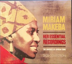 Her Essential Recordings: The Empress of African Song