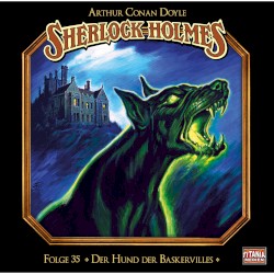 Sherlock Holmes, Folge 35: Der Hund der Baskervilles (Teil 1 von 2)