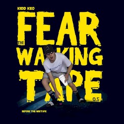 FEAR OF THE WALKING TAPE