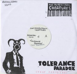 Tolerance Paradox (Test Pressing)