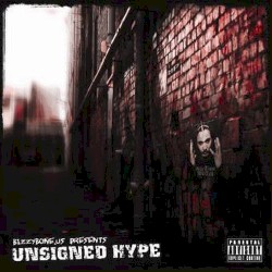 Presents Unsigned Hype