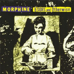 B-Sides and Otherwise