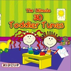 The Ultimate 30 Toddler Tunes