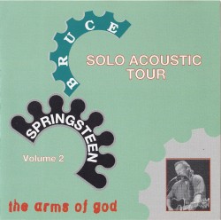 The Arms of God: Solo Acoustic Tour 2