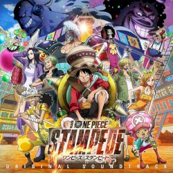 ONE PIECE STAMPEDE ORIGINAL SOUNDTRACK