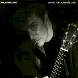 Whose Truth, Whose Lies?