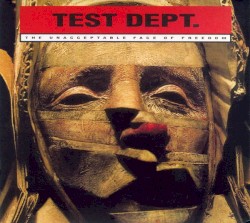 The Unacceptable Face Of Freedom