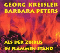 Als der Zirkus in Flammen Stand