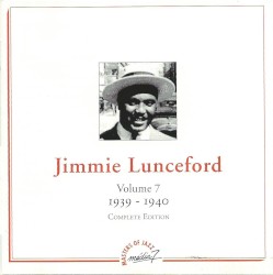 Jimmie Lunceford: Volume 7 1939 - 1940 Complete Edition
