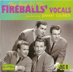 The Best of the Fireballs’ Vocals