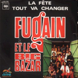 La Fête / Tout va changer