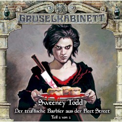 Sweeney Todd â Der teuflische Barbier aus der Fleet Street (Teil 2 von 2)