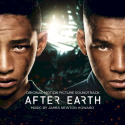 After Earth: Original Motion Picture Soundtrack