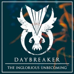 The Inglorious Unbecoming