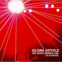 The White Broken Line: Live Recordings