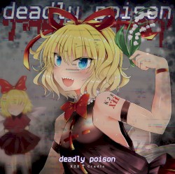 deadly poison