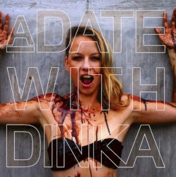 A Date With Dinka