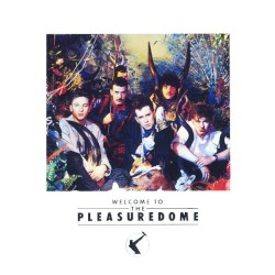 Welcome to the Pleasuredome