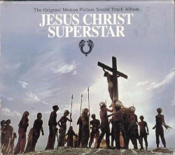 Jesus Christ Superstar: The Original Motion Picture Sound Track Album