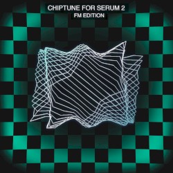 Shirobon Presents: Chiptune for Serum 2: FM Edition