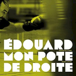 Edouard mon pote de droite