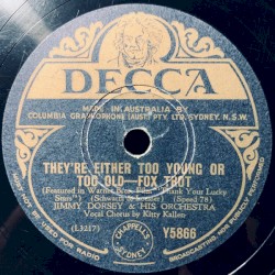 They're Either Too Young or Too Old / Star Eyes