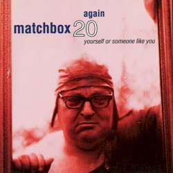 Yourself or Someone Like You