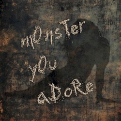 Monster You Adore