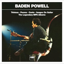 Tristeza / Poema / Canto / Images On Guitar (The Legendary MPS Albums)