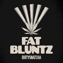 Fat Bluntz