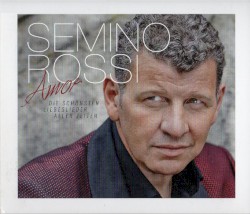 Amor - Die schönsten Liebeslieder aller Zeiten