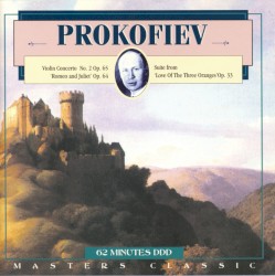 Prokofiev- Violin Concerto No. 2 / Romeo and Juliet