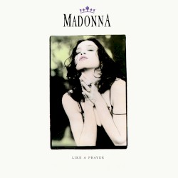 Like a Prayer